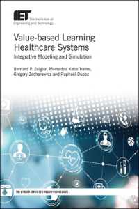 Value-based Learning Healthcare Systems : Integrative modeling and simulation (Healthcare Technologies)