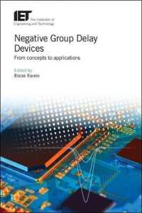 Negative Group Delay Devices : From concepts to applications (Materials, Circuits and Devices)