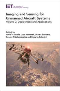 Imaging and Sensing for Unmanned Aircraft Systems : Deployment and Applications (Control, Robotics and Sensors)