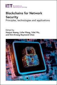 Blockchains for Network Security : Principles, technologies and applications (Computing and Networks)