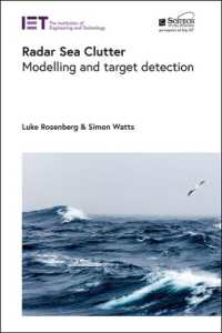 Radar Sea Clutter : Modelling and target detection (Radar, Sonar and Navigation)