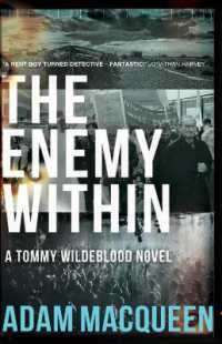 The Enemy within : A Tommy Wildeblood novel: Volume 2