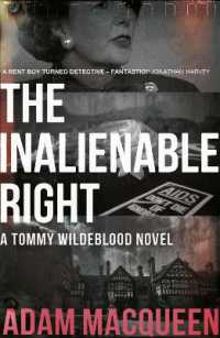 The Inalienable Right : A Tommy Wildeblood novel