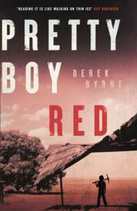Pretty Boy Red : A gripping literary thriller set in a harsh juvenile prison in Western Australia