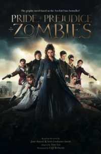Pride and Prejudice and Zombies (Graphic Novel) （Movie Tie-in）