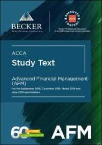 ACCA Approved - Advanced Financial Management (AFM) for September 2018 to June 2019 exams : Study Text (Acca)