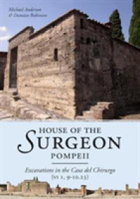 House of the Surgeon, Pompeii : Excavations in the Casa del Chirurgo (VI 1, 9-10.23)