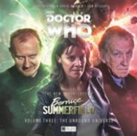 New Adventures of Bernice Summerfield : The Unbound Universe (Doctor Who) -- CD-Audio