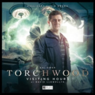 Torchwood : Visiting Hours -- CD-Audio