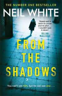 From the Shadows : The gripping thriller that will keep you hooked until the very end
