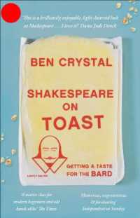 Shakespeare on Toast : Getting a Taste for the Bard