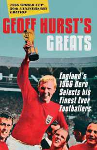 Geoff Hurst's Greats : England's 1966 Hero Selects His Finest Ever Footballers