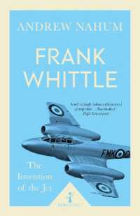 Frank Whittle (Icon Science) : The Invention of the Jet (Icon Science)