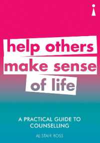 A Practical Guide to Counselling : Help Others Make Sense of Life (Practical Guide Series)