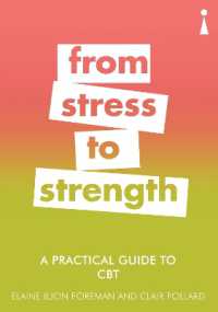 A Practical Guide to CBT : From Stress to Strength (Practical Guide Series)