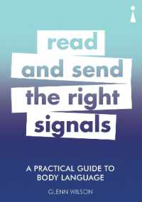A Practical Guide to Body Language : Read & Send the Right Signals (Practical Guide Series)
