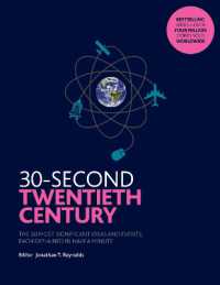 30-Second Twentieth Century : The 50 most significant ideas and events, each explained in half a minute (30-second)