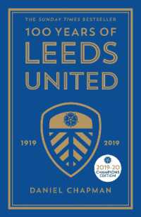 100 Years of Leeds United : 1919-2019