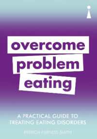 A Practical Guide to Treating Eating Disorders : Overcome Problem Eating (Practical Guide Series)