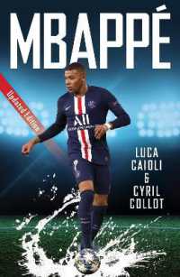 Mbappé : 2021 Updated Edition (Luca Caioli)