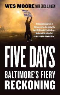 Five Days : Baltimore's Fiery Reckoning