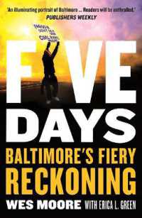Five Days : Baltimore's Fiery Reckoning