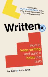 Written : How to Keep Writing and Build a Habit That Lasts
