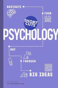 Short Cuts: Psychology : Navigate Your Way through Big Ideas (Short Cuts)