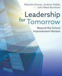 Leadership for Tomorrow : Beyond the school improvement horizon