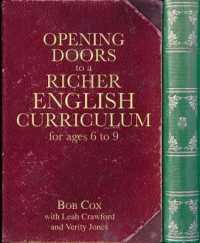 Opening Doors to a Richer English Curriculum for Ages 6 to 9 (Opening Doors series)