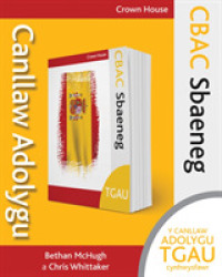 CBAC TGAU Sbaeneg - Canllaw Adolygu (Cbac Tgau Mfl Textbooks)