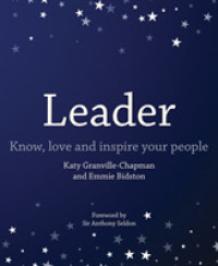 Leader : Know, love and inspire your people