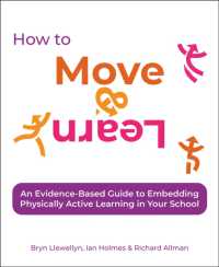 How to Move & Learn : An evidence-based guide to embedding physically active learning in your school