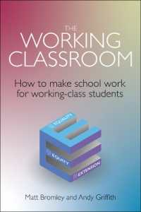 The Working Classroom : How to make school work for working-class students