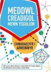 Meddwl Creadigol mewn Ysgolion : Chwaraelyfr I Arweinwyr