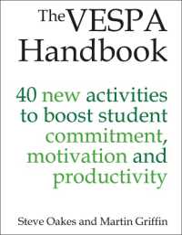 The VESPA Handbook : 40 new activities to boost student commitment, motivation and productivity