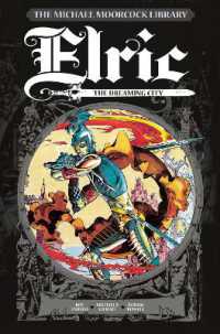 The Michael Moorcock Library Vol. 3: Elric the Dreaming City (Michael Moorcock Library)