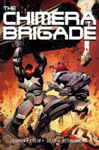 The Chimera Brigade: Volume 1 (The Chimera Brigade)