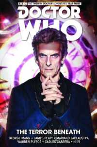 Doctor Who: The Twelfth Doctor: Time Trials Vol. 1: The Terror Beneath (Doctor Who: The Twelfth Doctor)