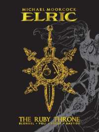 Michael Moorcock's Elric : The Ruby Throne Deluxe Edition
