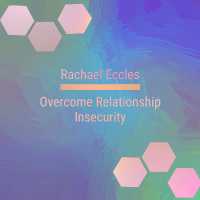 Overcome Relationship Insecurity, Less Jealous and Insecure Self Hypnosis CD