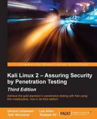 Kali Linux 2 - Assuring Security by Penetration Testing - Third Edition （3RD）