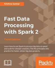 Fast Data Processing with Spark 2 - Third Edition （3RD）
