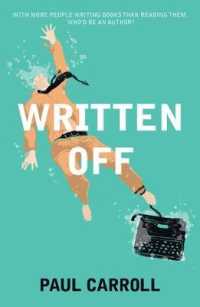 Written Off -- Paperback / softback （UK ed.）