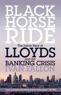 Black Horse Ride : The inside Story of Lloyds and the Banking Crisis