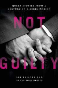 Not Guilty : Queer Stories from a Century of Discrimination