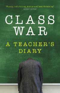 Class War : A Teacher's Diary