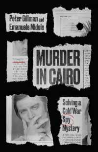 Murder in Cairo : Solving a Cold War Spy Mystery