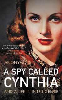 A Spy Called Cynthia : And a Life in Intelligence
