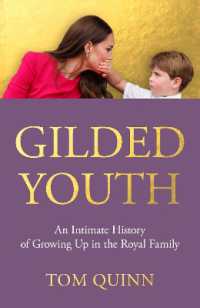 Gilded Youth : An Intimate History of Growing Up in the Royal Family